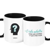 Caneca Decorativa Divertida - Vida Adulta Ainda Não Entendi Caneca Decorativa Divertida - Vida Adulta Ainda Não Entendi