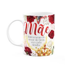 Caneca Dia das Mães - Instrumento do amor de Deus Caneca Dia das Mães - Instrumento do amor de Deus