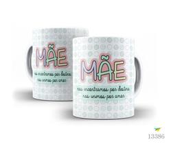 Caneca dia das mães, mãe de coração