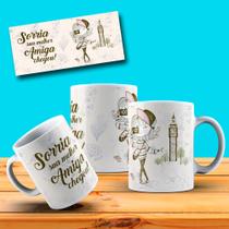 Caneca Dia Do Amigo Amigos Sorria Sua Melhor Amiga Chegou Presente Especial- MEGA OFERTA!