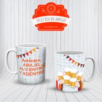 Caneca Dia Do Amigo Amizade Arriba,Abajo Al Centro Y Adentro Amigo Presente- MEGA OFERTA!