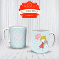 Caneca Dia Do Amigo Amizade Melhor Amigo Obrigada Presente- MEGA OFERTA!