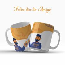 Caneca Dia Do Amigo Amizade Não Faço Amigos Bebendo Leite Best Friends Presente- MEGA OFERTA!