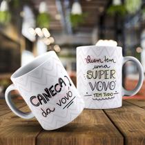 Caneca Dia Dos Avós Avó Vovó Super Quem Tem Vó Tem Tudo Presente Certo Porcelana- MEGA OFERTA!