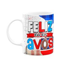 Caneca dia dos Avós - Feliz dia dos avós Caneca dia dos Avós - Feliz dia dos avós