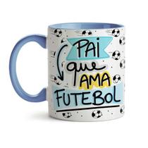 Caneca Dia dos Pais Pai que ama futebol - Azul