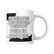 Caneca Dia Dos Pais Vasco Presente Dia Dos Pais