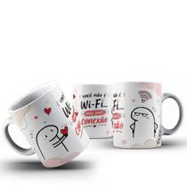 Caneca Dia Namorados Você Não É Wifi Mas Senti uma Conexão Caneca Dia Namorados Você Não É Wifi Mas Senti uma Conexão