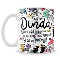 Caneca Dinda é Aquela - Presente Especial para Madrinha