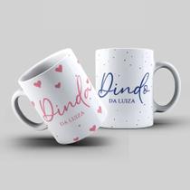 Caneca Dinda e Dindo Personalizada Com Nome Para Presente Convite Madrinha e Padrinho De Batismo