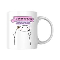 Caneca Divertida Presente Para Fisioterapeuta - Meme Flork