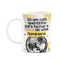 Caneca Divertida Signos Gêmeos - Café e Geminiana Caneca Divertida Signos Gêmeos - Café e Geminiana