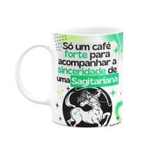 Caneca Divertida Signos Sagitário - Café e Sagitariana