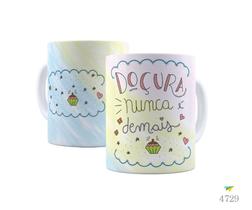 Caneca Doçura nunca é demais
