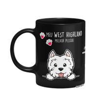 Caneca Dog - Meu West highland, melhor pessoa! - Preta