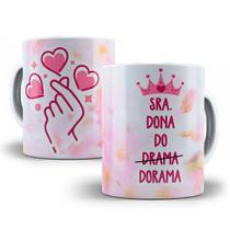 Caneca Dorama Dorameira Porcelana Personalizada Modelo 2 Caneca Dorama Dorameira Porcelana Personalizada Modelo 2