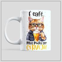 Caneca é café, mas podia ser cerveja Caneca é café, mas podia ser cerveja
