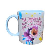 Caneca em Cerâmica 330ml 3 Frases Diferentes Para Presente Motivacionais