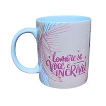 Caneca em Cerâmica 330ml 3 Frases Diferentes Para Presente Motivacionais