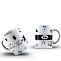Caneca em Porcelana 325ml, Curso Administração.