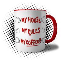 Caneca Entre Facas e Segredos - My House, My Rules, My Coffee