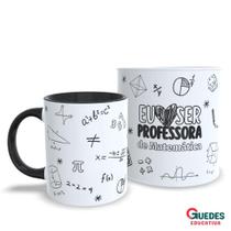 Caneca Eu amo ser professor(a) de Matemática