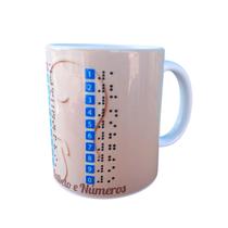 Caneca Exclusiva com acessibilidade em Braile Aprendendo Alfabeto e Números