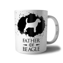 Caneca Father Of Beagle - Xícara Pai de Cachorro Beagle - Coleção Game Of Dogs