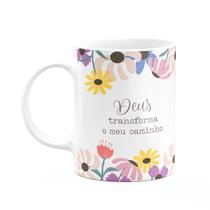 Caneca Fé - Deus transforma o meu caminho Caneca Fé - Deus transforma o meu caminho