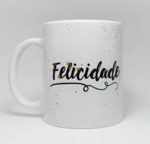Caneca felicidade Caneca felicidade