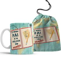 Caneca Feliz dia dos Pais - Pai Melhor do Mundo + Saquinho Caneca Feliz dia dos Pais - Pai Melhor do Mundo + Saquinho