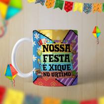 Caneca Festa Junina Nossa Festa É Chique No Urtimo Caipira Quadrilha Porcelana- MEGA OFERTA! Caneca Festa Junina Nossa Festa É Chique No Urtimo Caipira Quadrilha Porcelana- MEGA OFERTA!