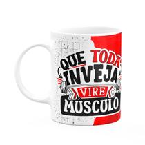 Caneca Fitness Academia - Que toda inveja vire músculo Caneca Fitness Academia - Que toda inveja vire músculo