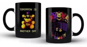 Caneca Five Nights At Freddy 4 Tomorrow Is Another Day Fnaf Caneca Five Nights At Freddy 4 Tomorrow Is Another Day Fnaf