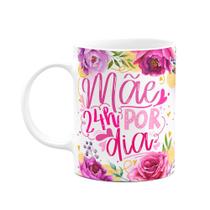 Caneca Floral Mães - Mãe 24 horas por dia - 325ml M2