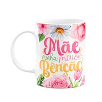 Caneca Floral Mães - Mãe, minha maior benção - 325ml