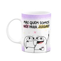 Caneca Flork Amigas - Quem somos nós para julgar Caneca Flork Amigas - Quem somos nós para julgar