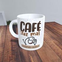 Caneca Flork Café Faz Mal quando Acaba