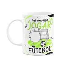 Caneca Flork Dia dos Pais - Pai que ama jogar futebol