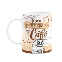 Caneca Flork Divertida - Troco gente chata por café!