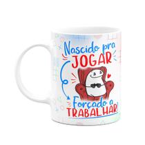 Caneca Flork Gamer - Nascido pra jogar video game! Caneca Flork Gamer - Nascido pra jogar video game!