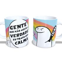 Caneca Flork Gente que não aceita a verdade eu trato com calma