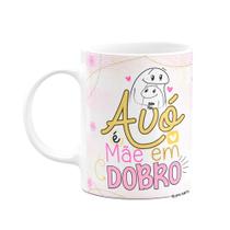 Caneca Flork Mães - Avó é mãe em dobro Caneca Flork Mães - Avó é mãe em dobro