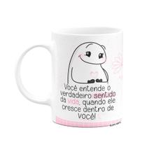 Caneca Flork Mães - Verdadeiro sentido da vida! Caneca Flork Mães - Verdadeiro sentido da vida!