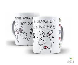 Caneca Flork, mais amor e chocolate, é isso que nóis quer