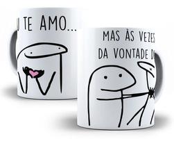 Caneca Flork Meme Namorados Te Amo Mas As Vezes Da Vontade Caneca Flork Meme Namorados Te Amo Mas As Vezes Da Vontade