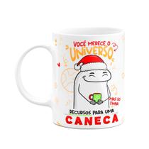 Caneca Flork Natal - Você merece o universo Caneca Flork Natal - Você merece o universo