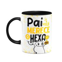 Caneca Flork Pais - Pai, você merece o Hexa - B-black Caneca Flork Pais - Pai, você merece o Hexa - B-black