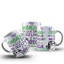Caneca Flork Trabalhar Porque Deus me Fez Linda e Não Rica Caneca Flork Trabalhar Porque Deus me Fez Linda e Não Rica
