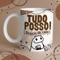 Caneca Flork - Tudo posso depois do café